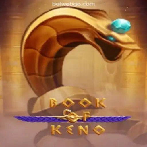 Dive into the Excitement of BookOfKeno: A Guide to Fun and Fortune